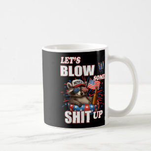 Lets Blow Some Up Racoon Us Flag 4th Of July Coffee Mug