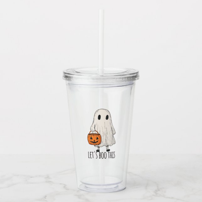Let's Boo This Fun Ghost Trick or Treat Acrylic Tumbler (Front)