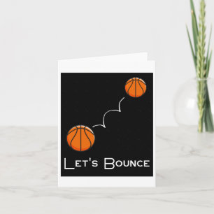 Let's Bounce  Card
