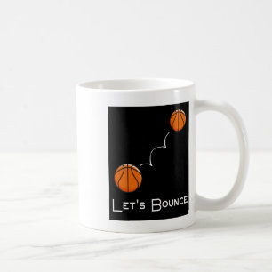 Let's Bounce Coffee Mug