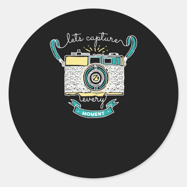 Let's capture every moment classic round sticker (Front)