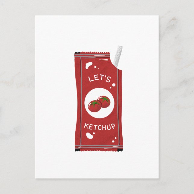 Let's Catch up Lets Ketchup Greeting Postcard (Front)