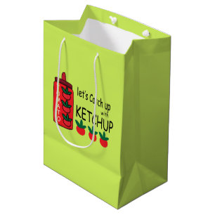 Lets Catch Up With Ketchup  Medium Gift Bag