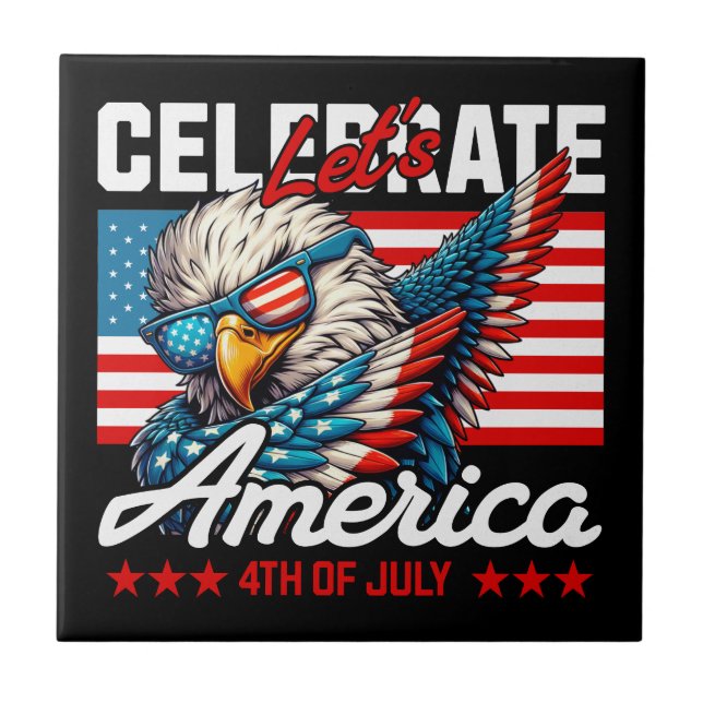 Let's Celebrate America 4th of July Eagle Ceramic Tile (Front)