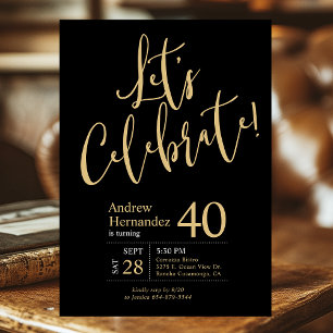 Let's Celebrate Black Gold Photo 40th Birthday Invitation