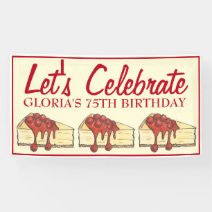 Let's Celebrate Cherry Cheesecake Dessert Birthday Banner