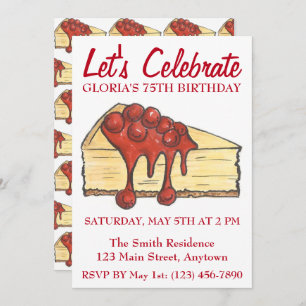 Let's Celebrate Cherry Cheesecake Dessert Birthday Invitation