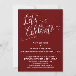 Let's Celebrate Elegant Burgundy Reception-Only Invitation