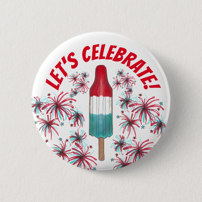 Let's Celebrate July 4th Rocket Pop Fireworks USA 6 Cm Round Badge (Front)