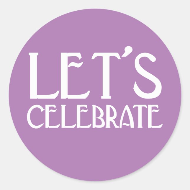 Let's Celebrate Lavender Art Deco Birthday Classic Round Sticker (Front)