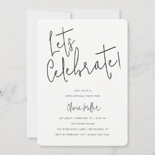 Let's Celebrate Minimalist Birthday Celebration Invitation