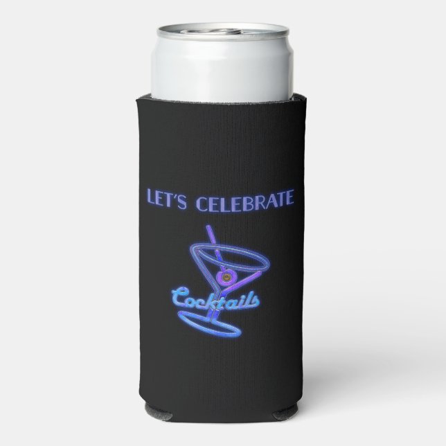 Let's Celebrate Neon Sign Look Cocktail Glass Seltzer Can Cooler (Seltzer Back)