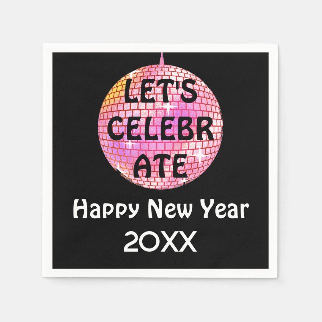 Let's Celebrate NYE Disco Ball Pink Napkin (Front)