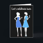LET'S CELEBRATE OUR **50th BIRTHDAY" TWIN'S CARD<br><div class="desc">WHAT A CUTE **TWIN'S 50th BIRTHDAY CARD** PUT A HUGE SMILE ON "HER" FACE FOR SURE!!  AND REMEMBER YOU CAN CHANGE THE "AGE" IN "SECONDS" OR THE WORDS TO ANY OF MY CARDS HERE AND MY OTHER 8 STORES :) THANKS FOR STOPPING BY!!!!!!</div>