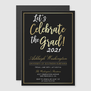 Let's Celebrate The Grad!   Gold Black Graduation Magnetic Invitation