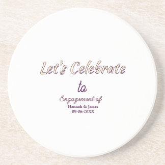 Let's celebrate to engagement of name date yellow coaster