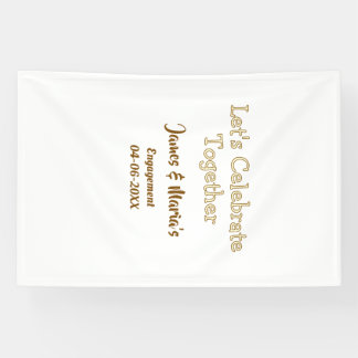 Let's celebrate together engagement party namdate  banner