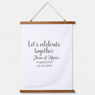 Let's celebrate together engagement party namdate hanging tapestry
