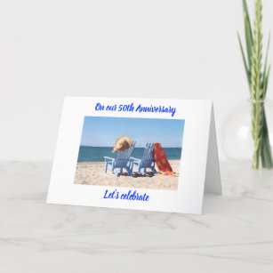 LET'S CELEBRATE "US" -  50th WEDDING ANNIVERSARY Card