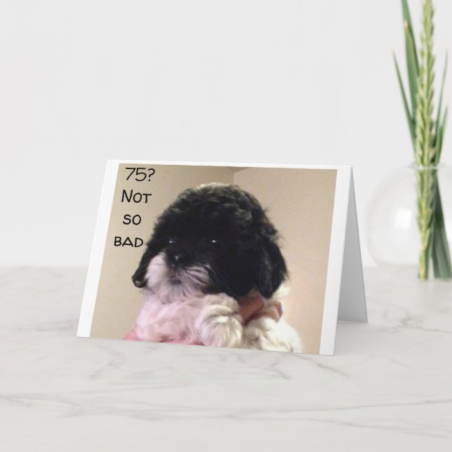 LET'S CELEBRATE "YOU" FOR YOU ARE **75** CARD (Front)