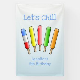 Let's Chill Birthday Banner