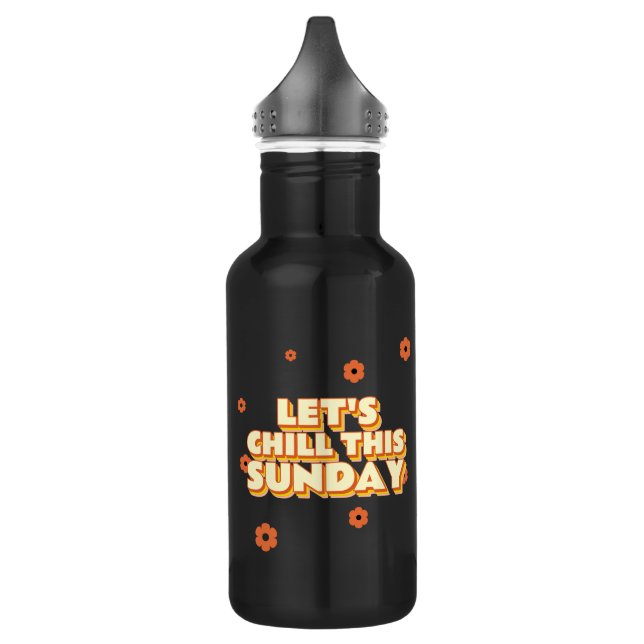 Let's Chill This Sunday 532 Ml Water Bottle (Left)