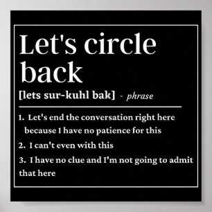 Let's circle back funny definition poster