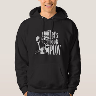 Let's Cook Plov - Fun American Uzbek Stereotype Hoodie