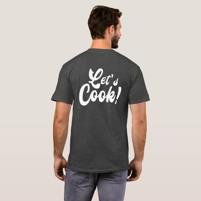 Let's Cook T-Shirt (Back Full)