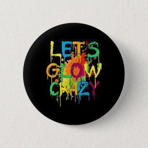 Lets Crazy Retro Birthday Party Glowing 80s 90s Gr 6 Cm Round Badge