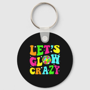 Lets Crazy Retro Birthday Party Glowing 80s 90s Gr Key Ring