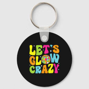 Lets Crazy Retro Birthday Party Glowing 80s 90s Gr Key Ring