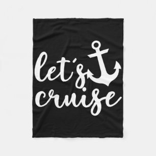 Let's Cruise Family Vacation Couples Anchor Boat  Fleece Blanket