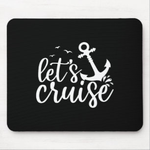 Let's Cruise Men Women Kids Vacation Summer Family Mouse Pad