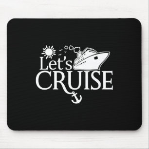 Let's Cruise Men Women Kids Vacation Summer Family Mouse Pad