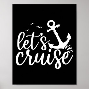 Let's Cruise Men Women Kids Vacation Summer Family Poster
