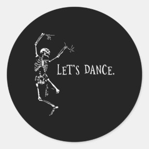 Let's Dance Dancing Skeletons Halloween Tee  Classic Round Sticker