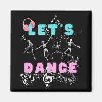 Lets Dance/ Dancing Skeletons