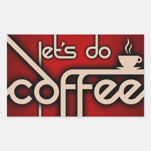 let's do coffee date rectangular sticker (Front)