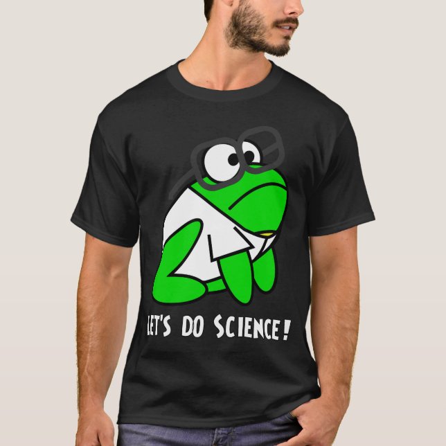 Let's Do Science! T-Shirt (Front)