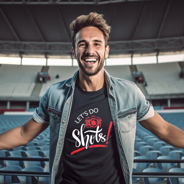 Let's Do Shots Photography T-Shirt (Creator Uploaded)