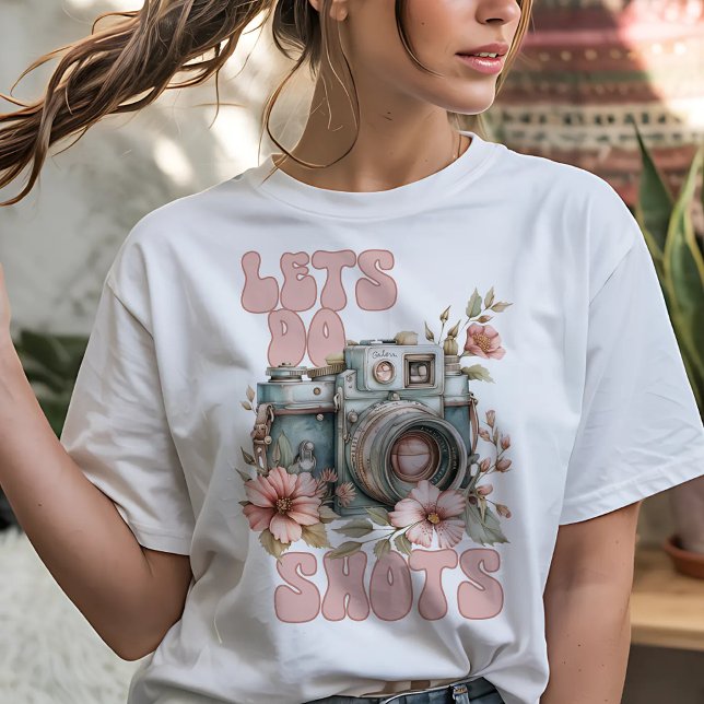 Let's Do Shots Photography T-Shirt (Creator Uploaded)