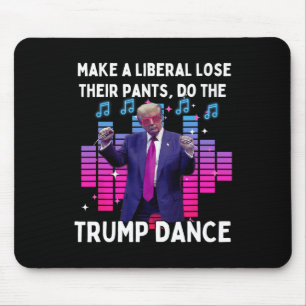 Lets Do The Trump Dance - Pro Trump Family Present Mouse Pad