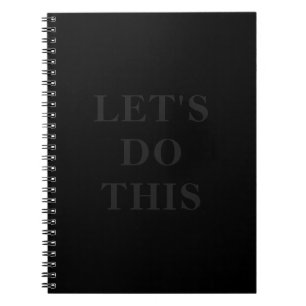 Let's Do This - 6.5" x 8.75" Classic Notebook