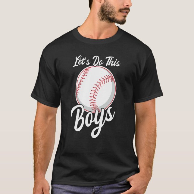 Lets Do This Boys Baseball Mama Sayings Mom  5 T-Shirt (Front)