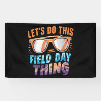 Let's Do This Field Day Thing Sunglasses Teacher