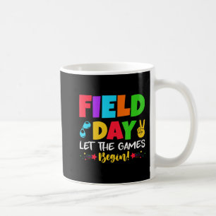 Let's Do This Field Day Thing Teacher Student Scho Coffee Mug