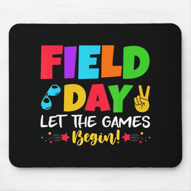 Let's Do This Field Day Thing Teacher Student Scho Mouse Pad (Front)