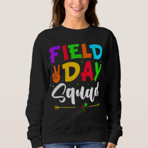Let's Do This Field Day Thing Teacher Student Scho Sweatshirt