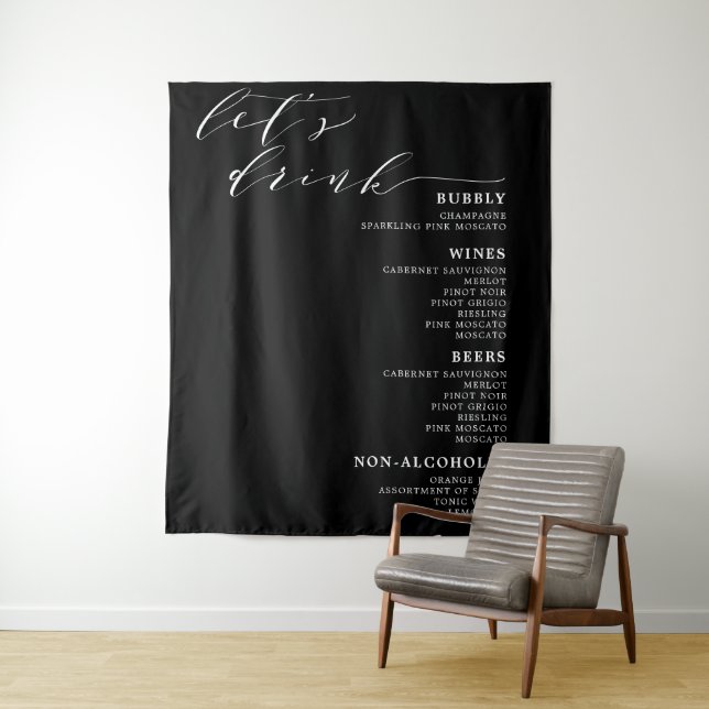 Let's Drink Black White Wedding Bar Menu Sign Tape Tapestry (In Situ)